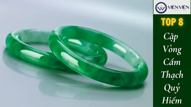 Cặp vòng tay ngọc phỉ thúy quý hiếm "A Rare Pair" với độ tương đồng hoàn hảo