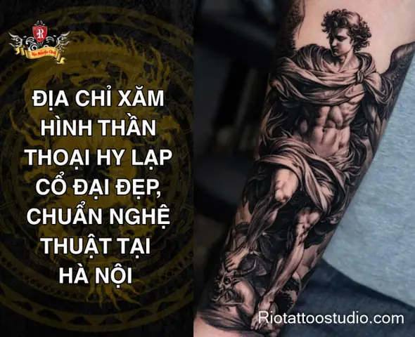 Địa Chỉ Xăm Hình Thần Thoại Hy Lạp Cổ Đại Đẹp, Chuẩn Nghệ Thuật Tại Hà Nội