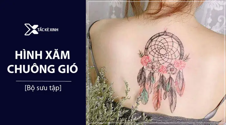 Hình Xăm Chuông Gió Lông Vũ Có Ý Nghĩa Gì? Hình Xăm Chuông Gió Lông Vũ Có Ý Nghĩa Gì?