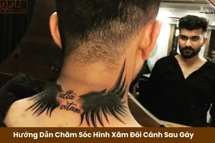 Quá Trình Thực Hiện Và Hướng Dẫn Chăm Sóchình Xăm Đôi Cánh Sau Gáy