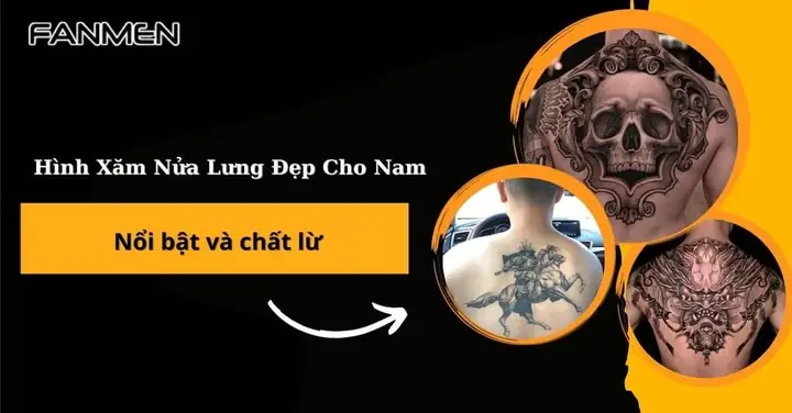 Top 85+ Hình Xăm Nửa Lưng Đẹp Cho Nam Nổi Bật Và Chất Lừ Top 85+ Hình Xăm Nửa Lưng Đẹp Cho Nam Nổi Bật Và Chất Lừ