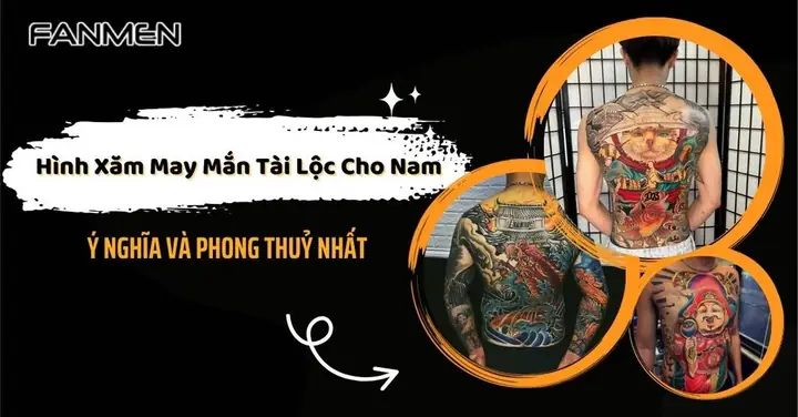 90+ Hình Xăm May Mắn Tài Lộc Cho Nam Ý Nghĩa Phong Thuỷ Nhất