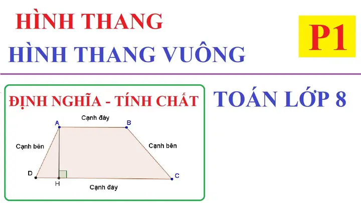 Định Nghĩa Và Tính Chất Của Hình Thang: Khám Phá Bản Chất Và Ứng Dụng Trong Toán Học