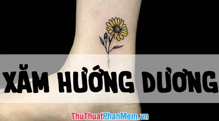 Hình Xăm Hoa Hướng Dương Mang Ý Nghĩa Gì Trong Nghệ Thuật Xăm Hình?
