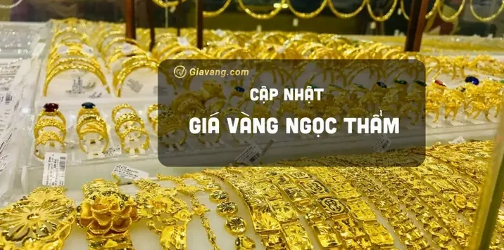 Biến động giá vàng tại tiệm vàng Ngọc Thẩm Cần Thơ