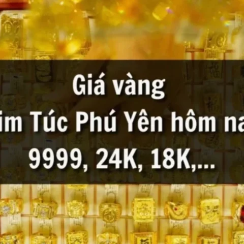Giá Vàng Phú Yên Hôm Nay 2026: Cập Nhật Mới Nhất & Phân Tích Cập nhật giá vàng Phú Yên 2026