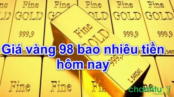 Kết luận về vàng 98