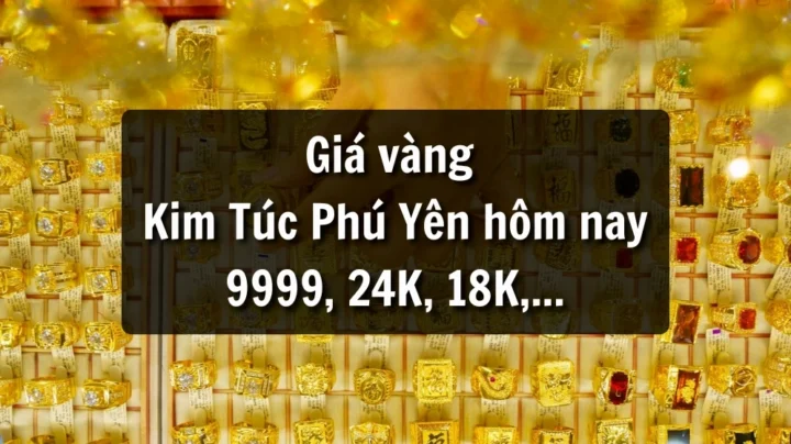 Vàng 9999 tại Kim Túc Phú Yên